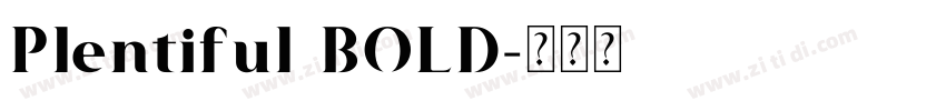 Plentiful BOLD字体转换